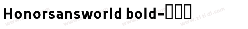 Honorsansworld bold字体转换